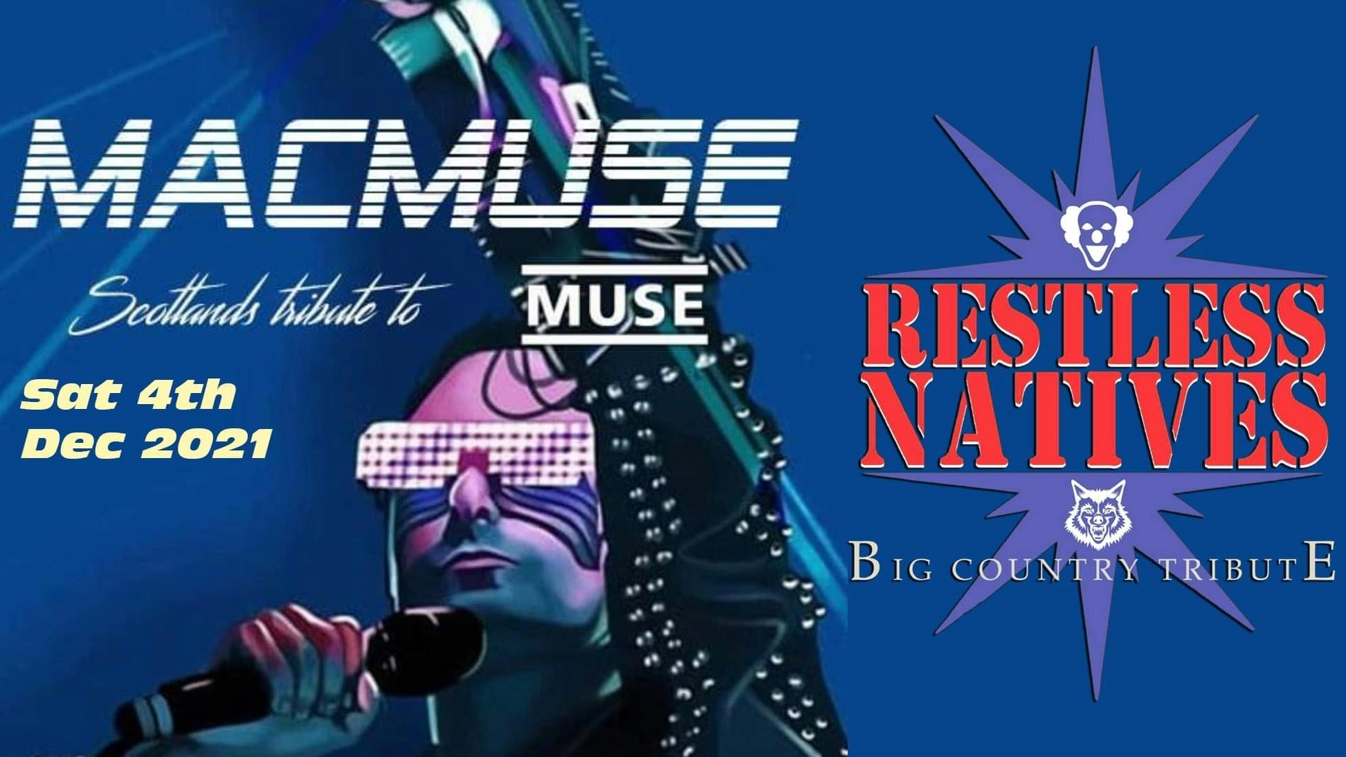 MACMUSE (Muse Tribute) + BIG COUNTRY Tribute!