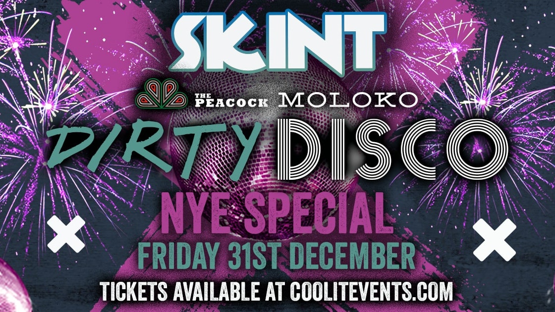 SKINT Dirty Disco: New Year’s Eve Special