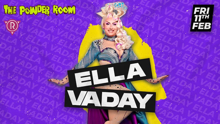 Ella Vaday at The Powder Room