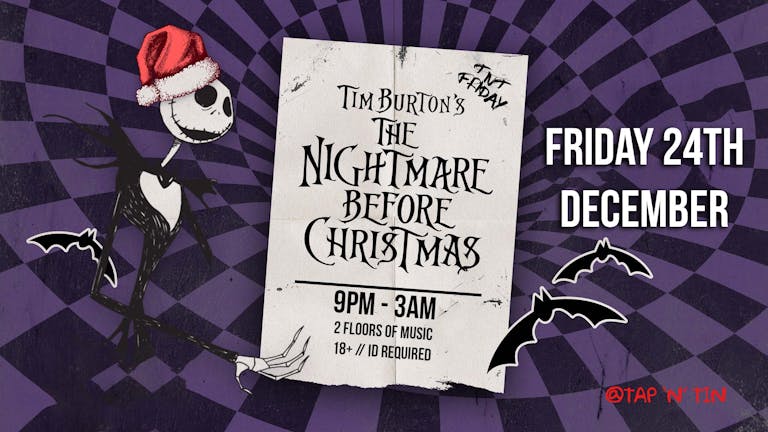 Nightmare Before Christmas | TNT FRIDAYS