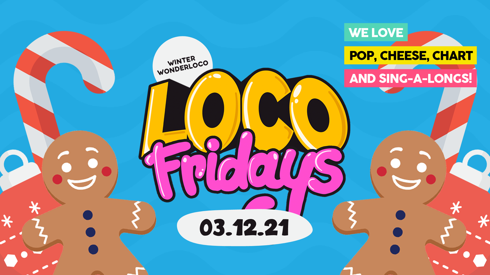 Loco Fridays • £2.00 Jagerbombs • Walkabout