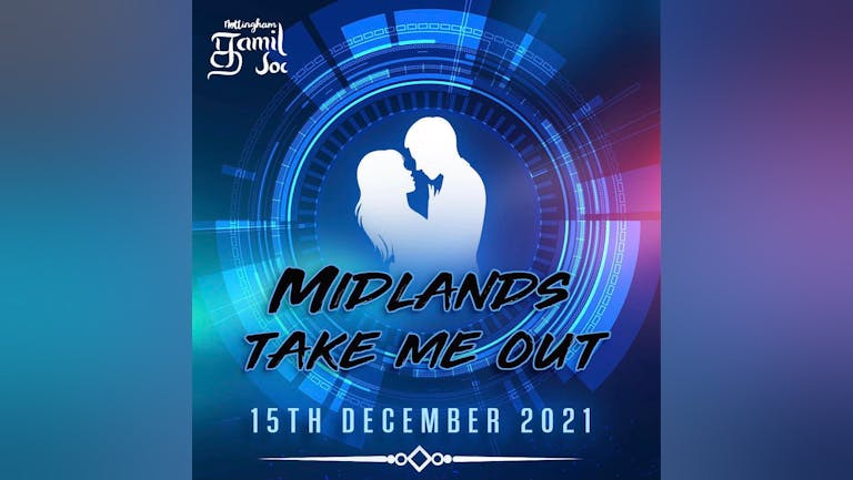 Tamil Soc Presents | Valentines Take Me Out | Rescheduled 31st Jan