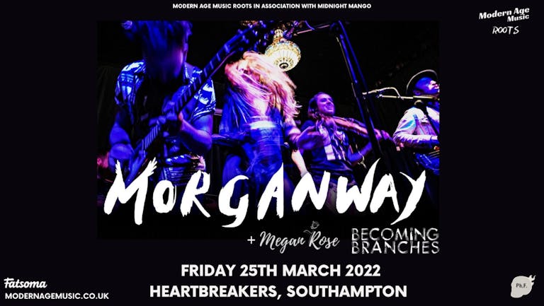 Morganway + Megan Rose + Becoming Branches - Southampton 