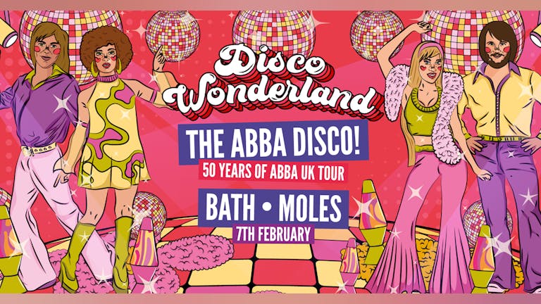 Disco Wonderland - The ABBA Disco | 50 Years of ABBA UK Tour