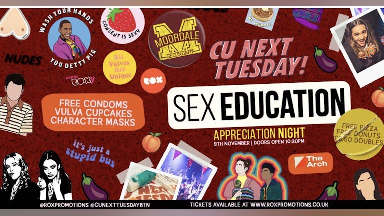 CU Next Tuesday • Sex Education Appreciation Night •  Free w/a Jager Wristband 