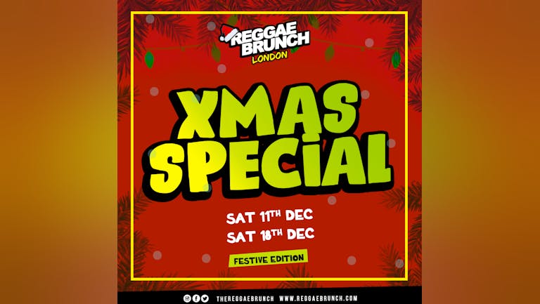 The Reggae Brunch - Sat 18th Dec - Xmas special