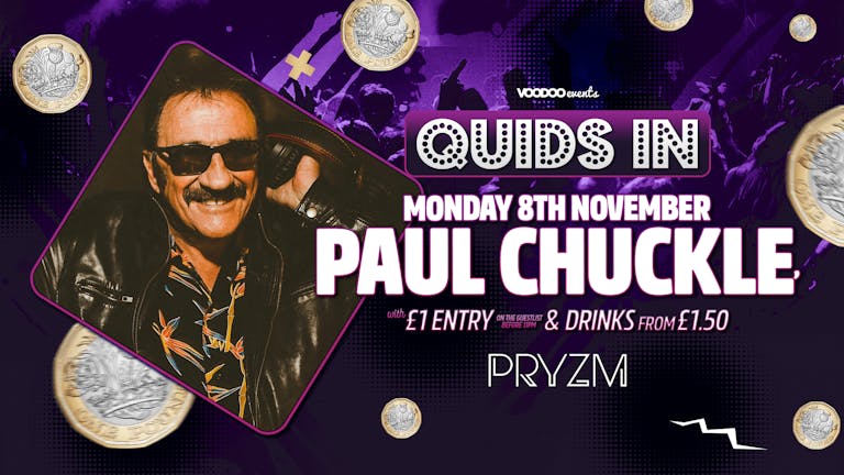 Quids In Mondays - Paul Chuckle DJ set - 8th November 