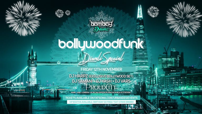 ( SOLD OUT ) Bollywood Funk ( DIWALI SPECIAL )