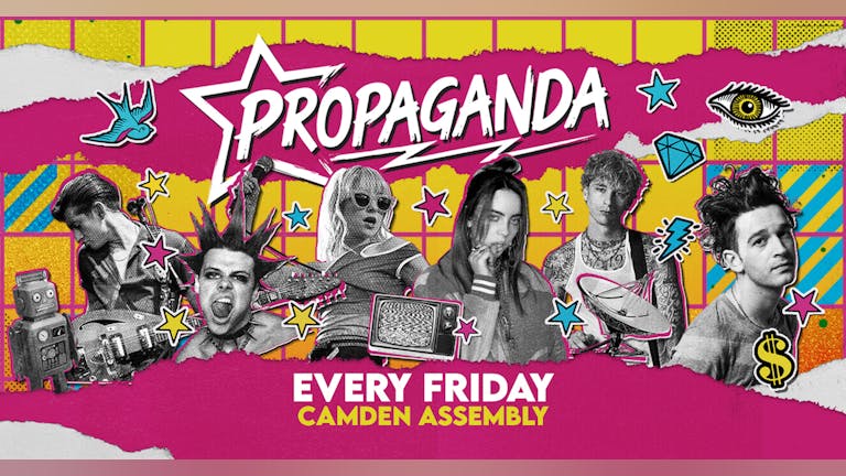 Propaganda London - Your Indie/ Alternative Party!
