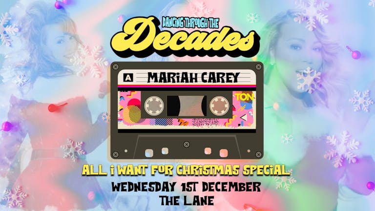 DECADES | ALL I WANT FOR CHRISTMAS SPECIAL | THE LANE | 1st DECEMBER