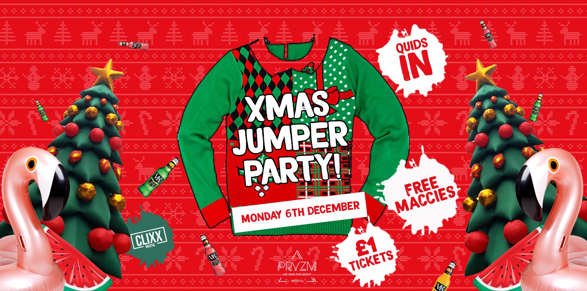 QUIDS IN – Xmas Jumper Party! / WIN FREE ENTRY FOR LIFE! – £1 Tickets