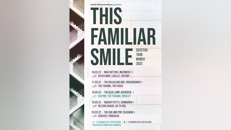 This Familiar Smile + Support@ The Hug & Pint, Glasgow 