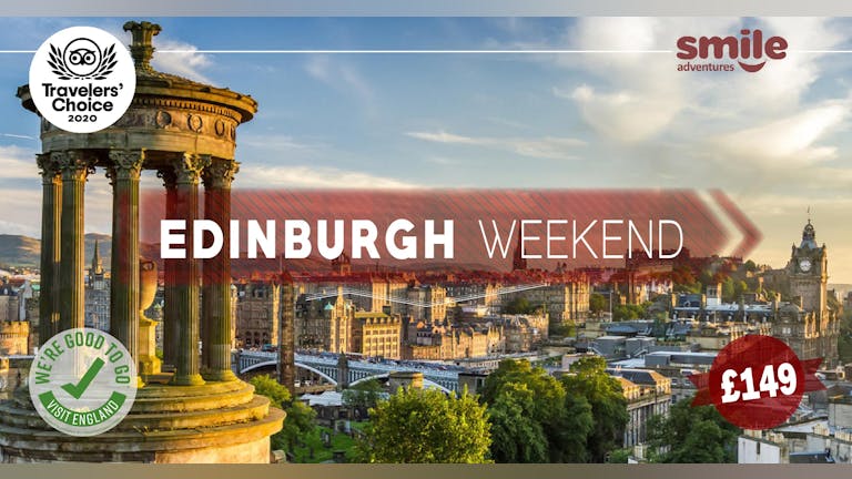 Edinburgh Weekend - From Manchester
