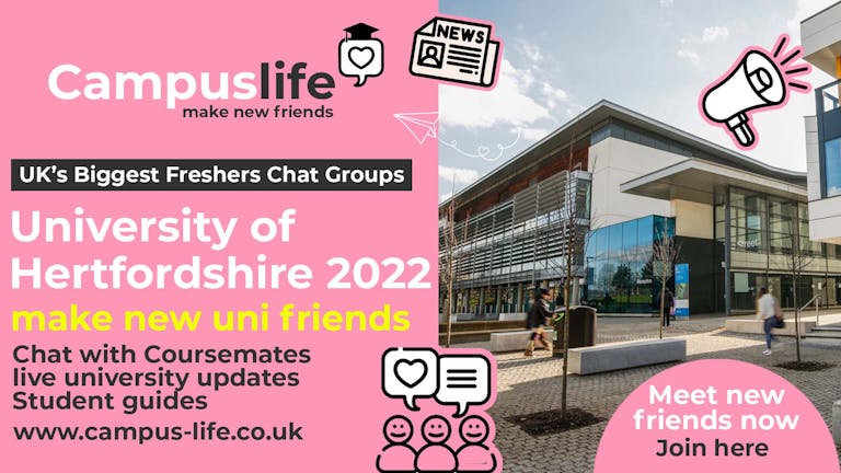 Campus Life - Hertfordshire Freshers