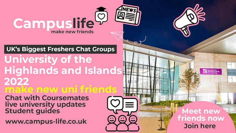 Campus Life - University of the Highlands and Islands Freshers 