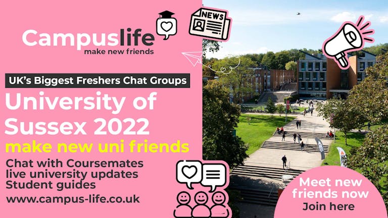 Campus Life -  Sussex Freshers 