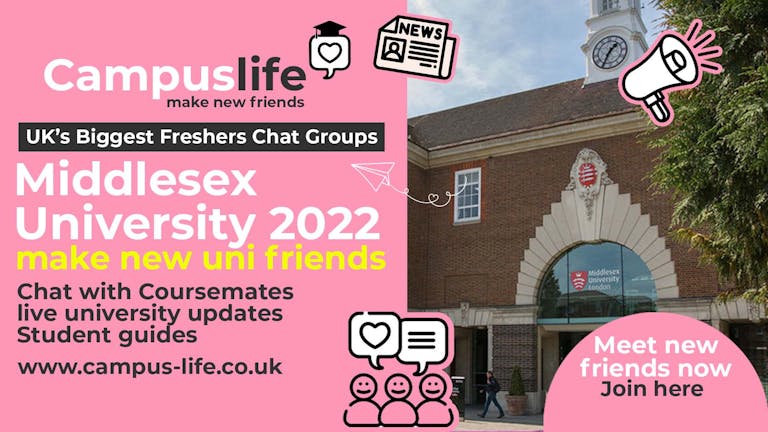 Campus Life -  University of Middlesex Freshers 