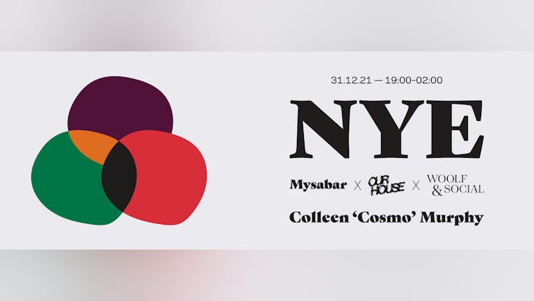 NYE with Colleen 'Cosmo' Murphy at Mysabar 
