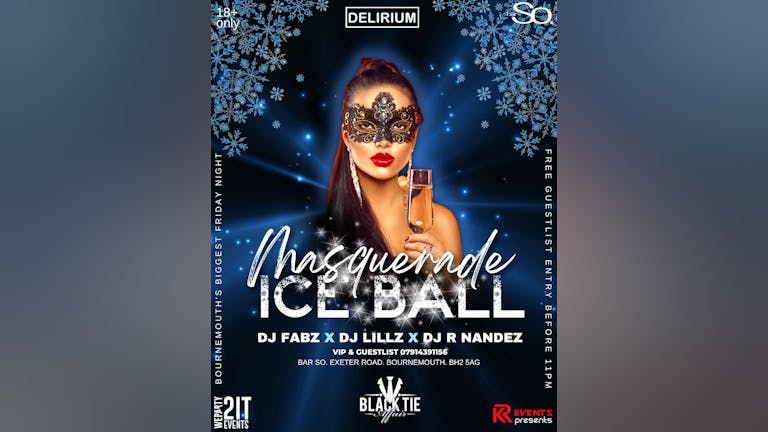 🔥 Fire Fridays presents the Masquerade  Ice 🧊 Ball 💃🥂