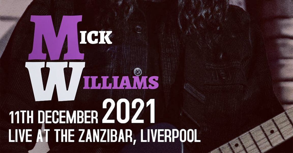 Mick Williams | Live at the Zanzibar