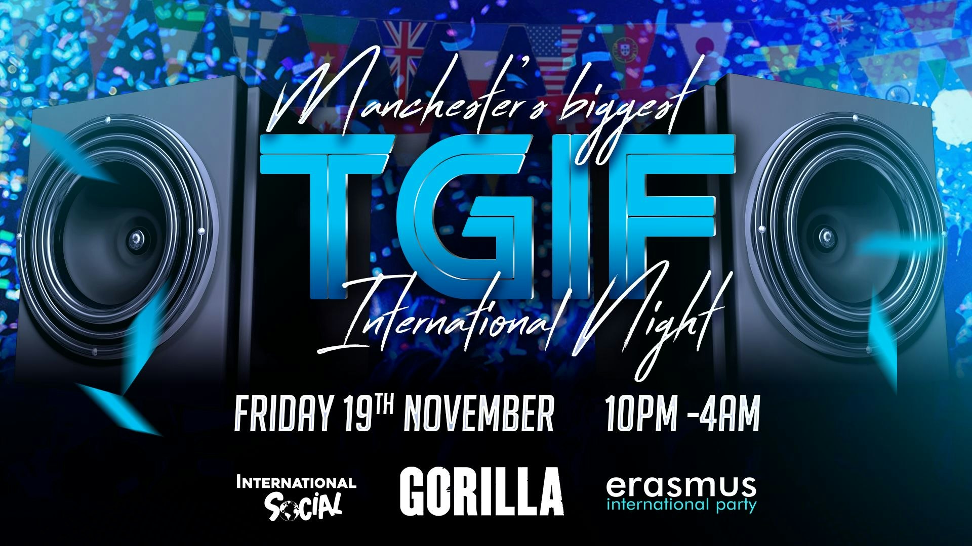 TGIF International Party! – Manchester