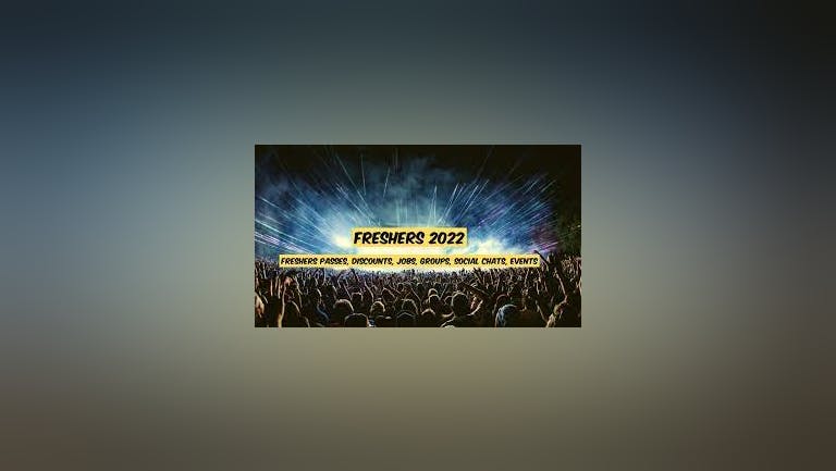 Chelmsford  Freshers Week 2022 | Free Pre-Sale Notification Ticket