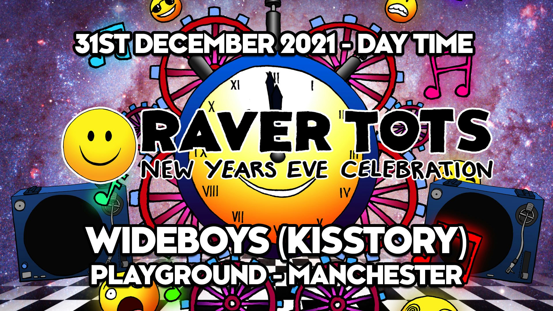 Raver Tots New Years Eve – Manchester
