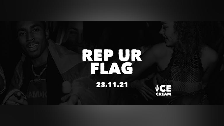 Rep Ur Flags 🏴 Uxbridge 2021