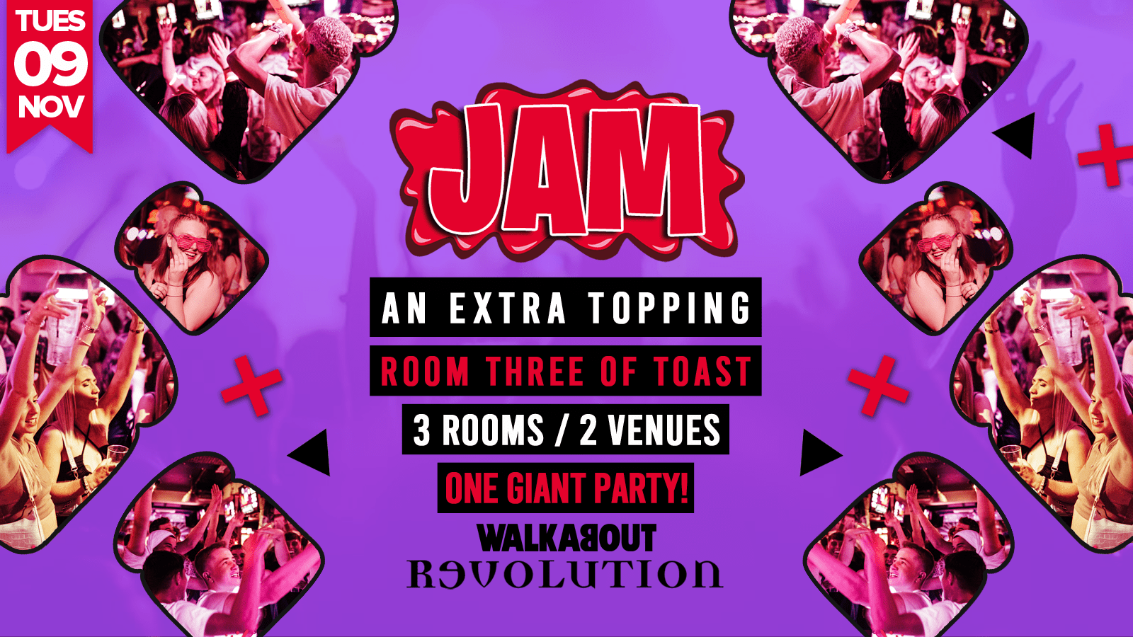 Jam • Room 3 Of Toast • Walkabout & Revolution
