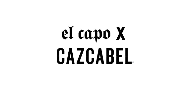 El Capo x Cazcabel - Tequila series