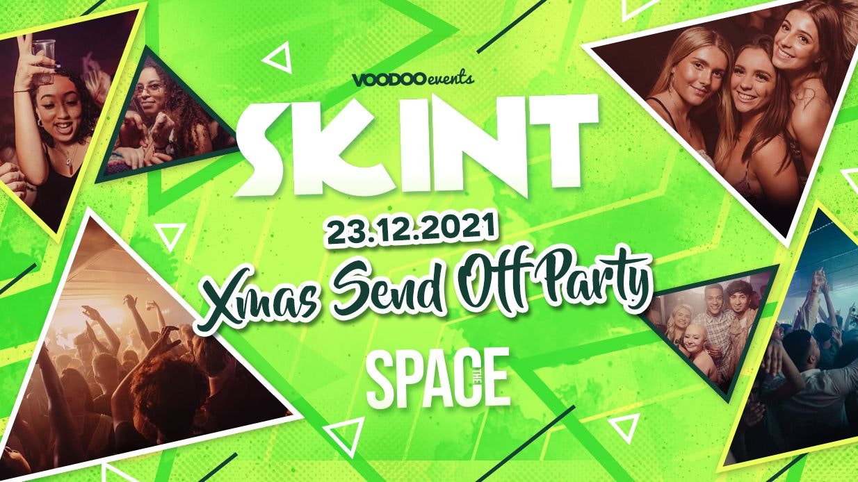 Skint Thursdays at Space –  23rd December – Xmas Send Off Party