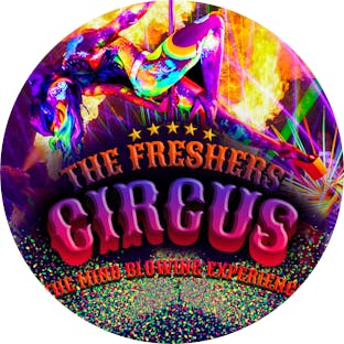 THE FRESHERS CIRCUS SPECTACULAR! 