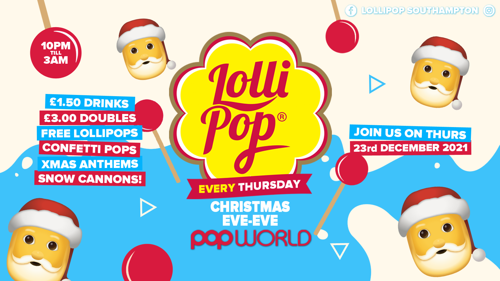 Lollipop Thursdays • Xmas Eve Eve • £1.50 Drinks • Popworld