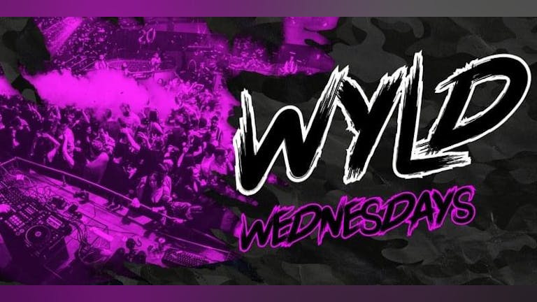  Wyld Wednesday @ Cameo // End Of Term Special// A-List Ticket 