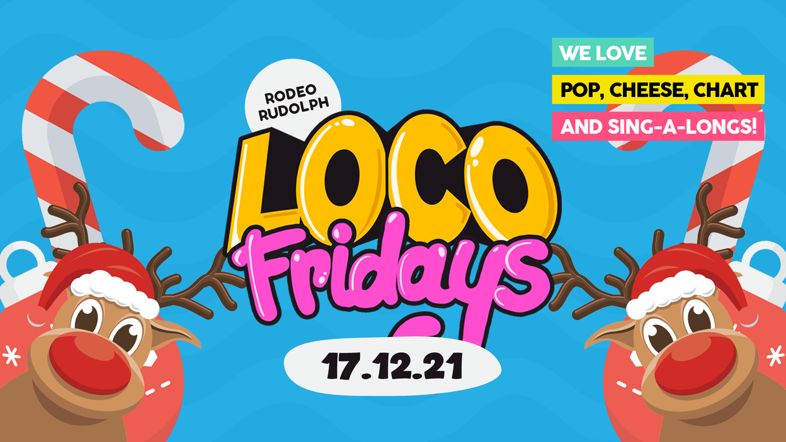 Mad Friday • Rodeo Rudolph • Walkabout