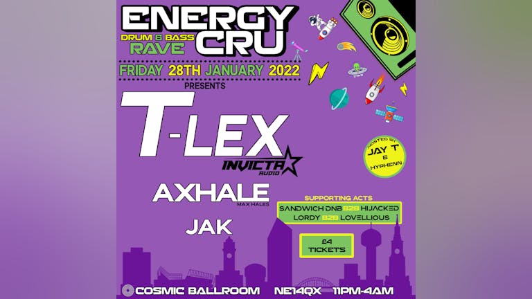 ENERGY CRU RAVE w/ T - LEX, AXHALE & JAK