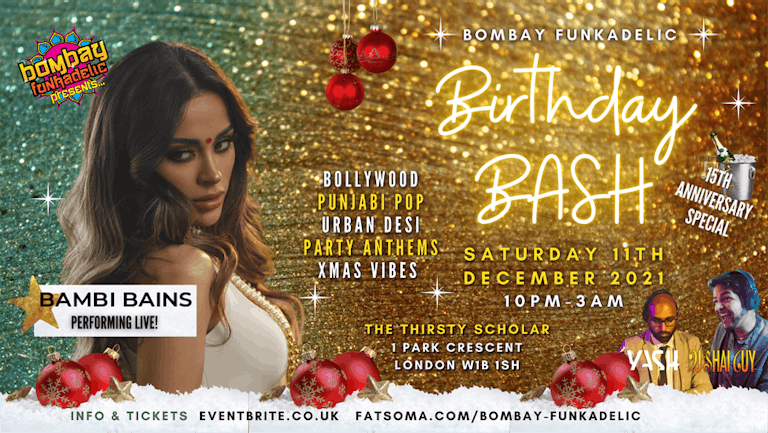 Bombay Funkadelic 15th Bollywood Birthday Bash