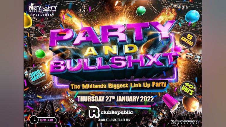 Party and Bullshxt - 3000+ Ravers This January 