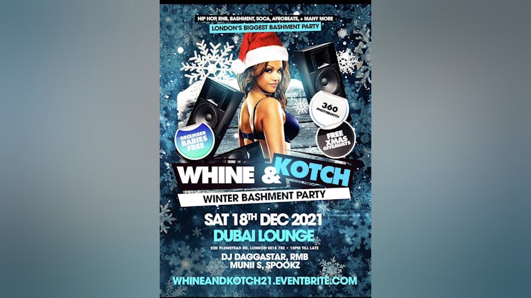 Whine and Kotch - Winter Bashment Party