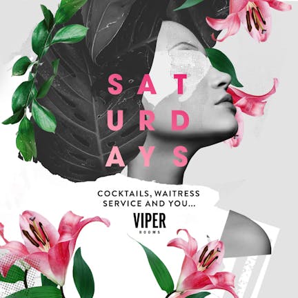 Saturdays: at Viper 