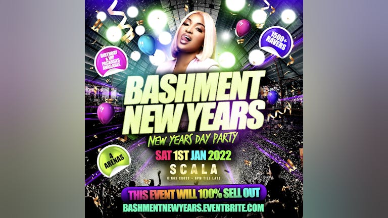 Bashment New Years - London’s Biggest New Years Party