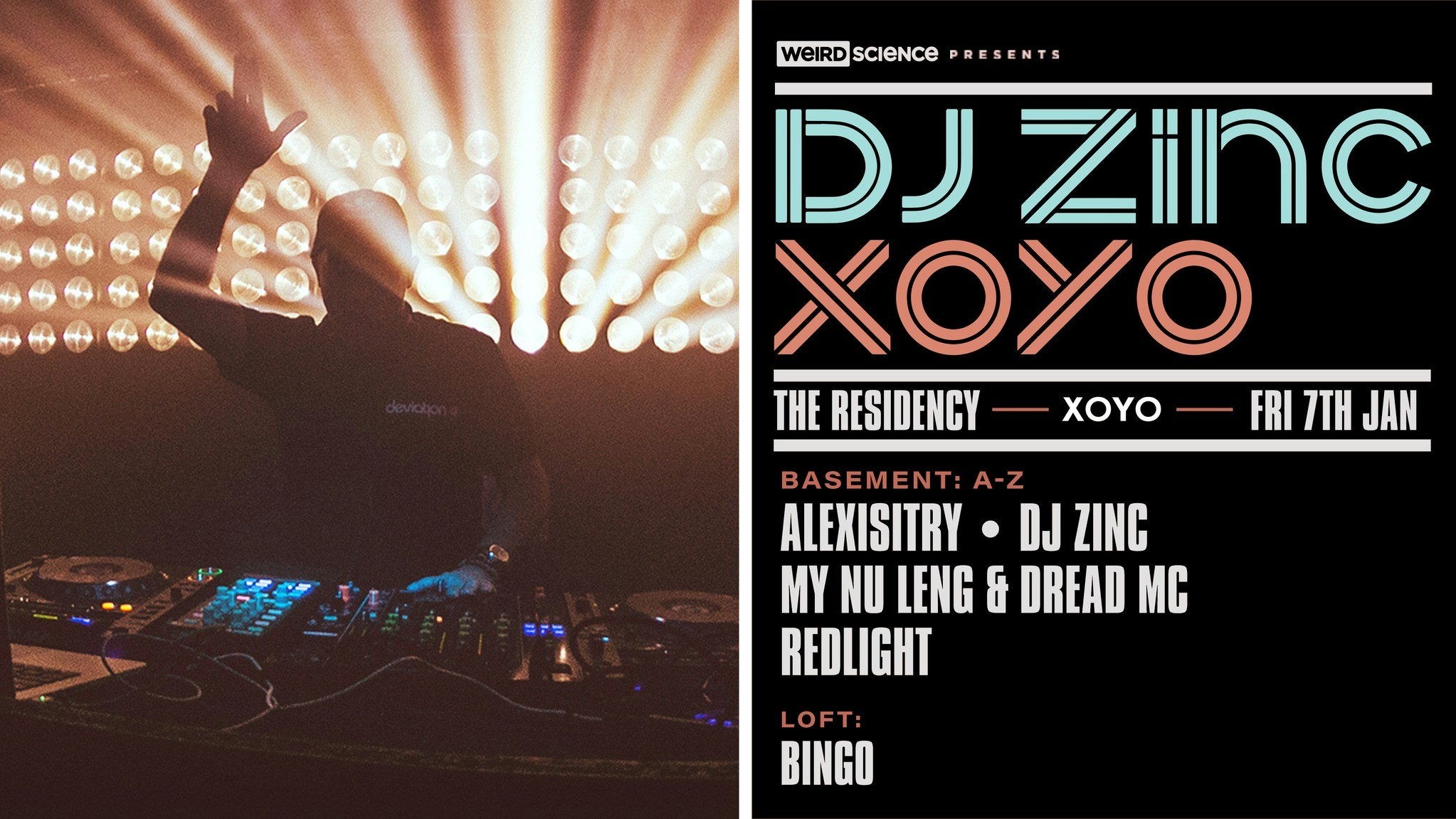 DJ Zinc : XOYO Residency (Week 1)