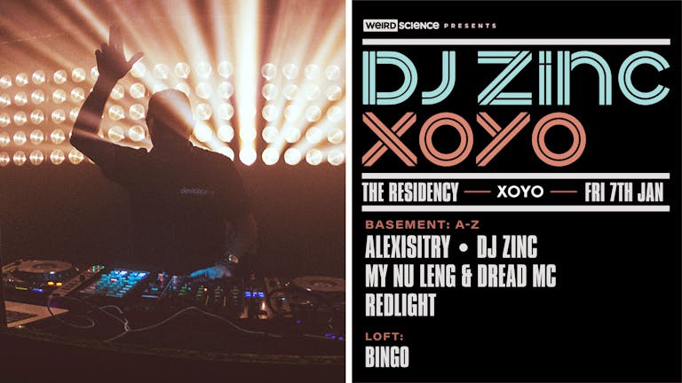 DJ Zinc : XOYO Residency (Week 1)