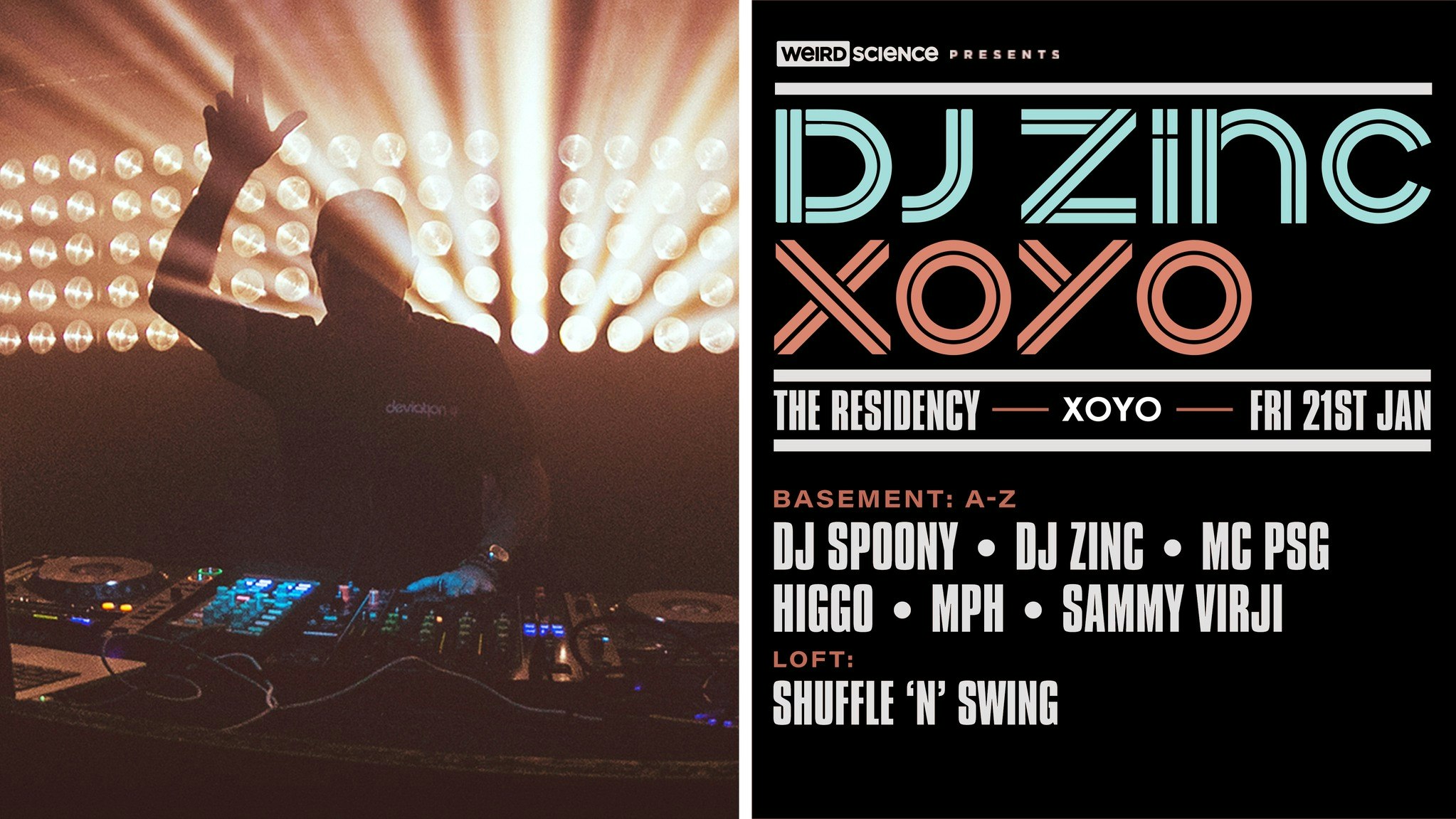 DJ Zinc : XOYO Residency (Week 3)