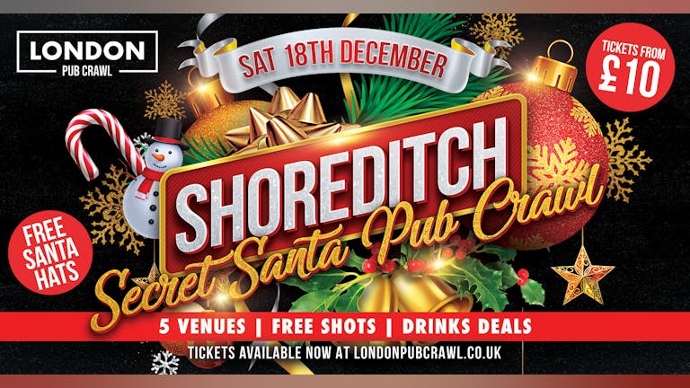 Shoreditch Christmas Santa Pub Crawl + Free Santa Hats // 5 Venues // Free Shots // Discounted Drinks + MORE!