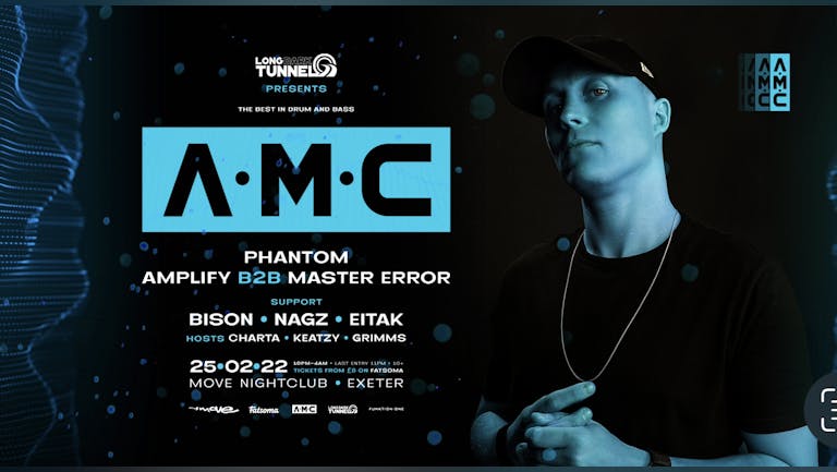 LDT presents A.M.C & MC Phantom &  Amplify
