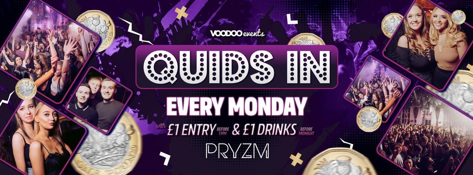 Quids In Mondays – 3rd January