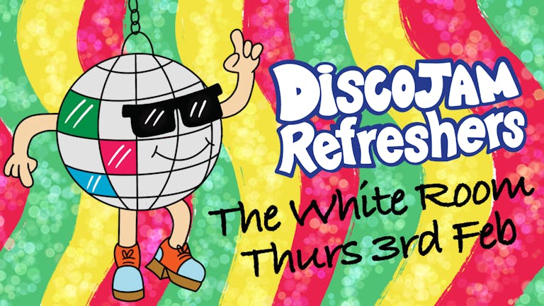 DiscoJam Refreshers In The White Room