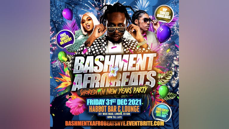 Bashment X Afrobeats - Shoreditch New Years Eve Party