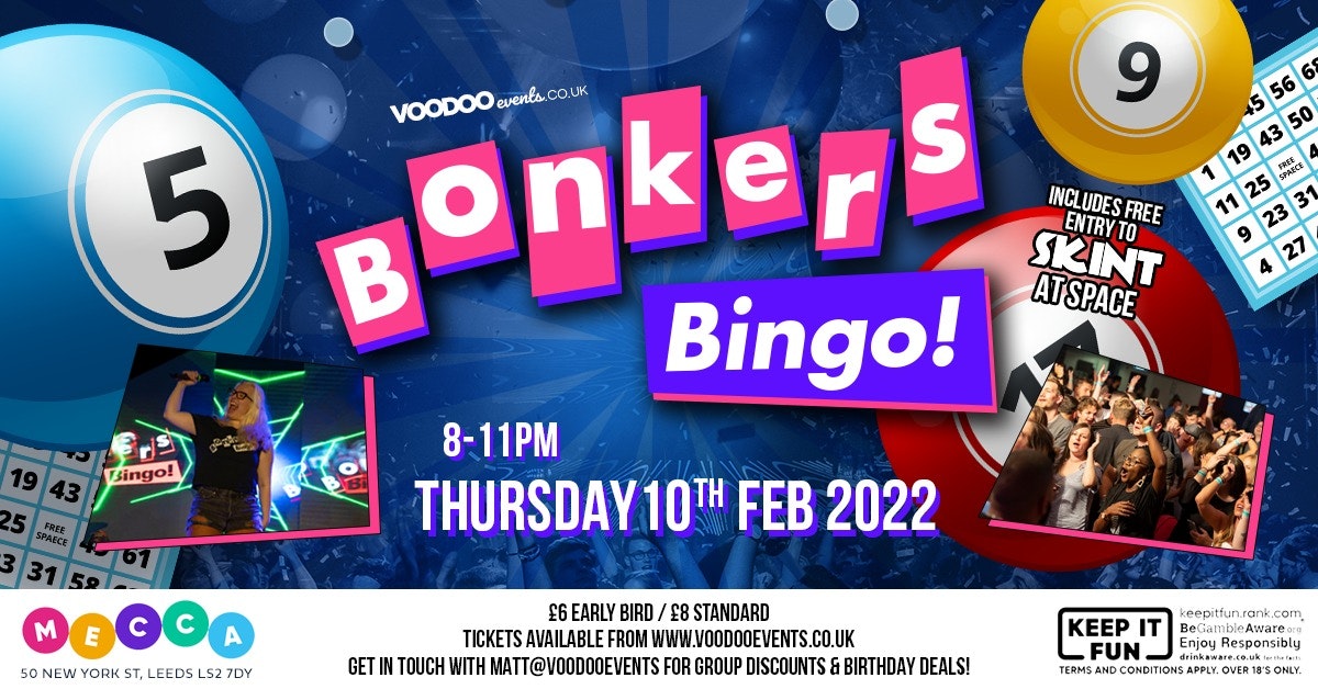 Voodoo Goes Bonkers at Mecca Bingo (Inc  LIMITED Free Entry to Skint @ Space Afterparty)